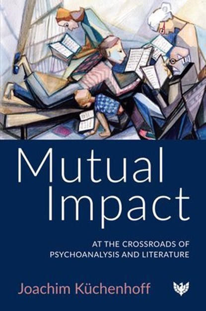 Mutual Impact, Joachim Küchenhoff - Ebook - 9781800131699