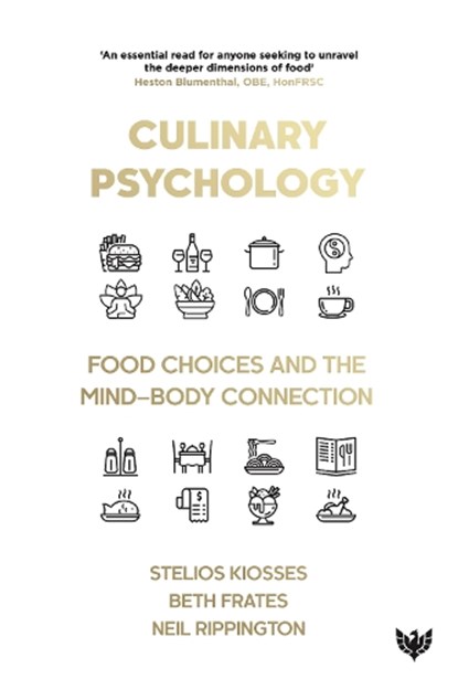Culinary Psychology, Stelios Kiosses ; Beth Frates ; Neil Rippington - Paperback - 9781800132320