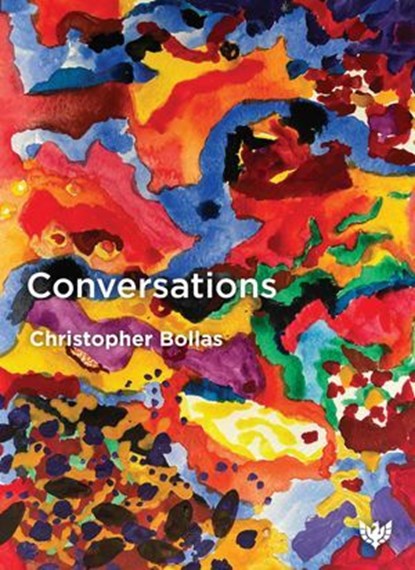 Conversations, Christopher Bollas - Ebook - 9781800132535