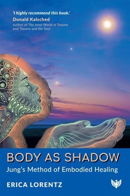 Body as Shadow, Erica Lorentz - Ebook - 9781800134089