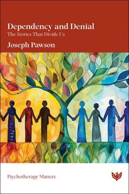 Dependency and Denial, Joseph Pawson - Ebook - 9781800134539
