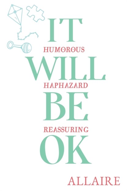 It will be OK, Allaire - Paperback - 9781800160071