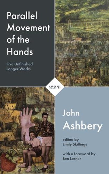 Parallel Movement of the Hands, John Ashbery - Paperback - 9781800170933