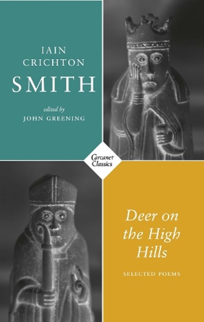 Deer on the High Hills, Iain Crichton Smith - Paperback - 9781800170940