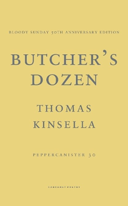 Butcher's Dozen, Thomas Kinsella - Paperback - 9781800171657