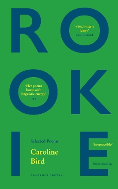Rookie, Caroline Bird - Paperback - 9781800171862