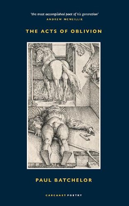 The Acts of Oblivion, Paul Batchelor - Paperback - 9781800171992