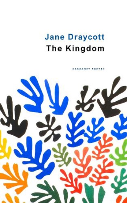 The Kingdom, Jane Draycott - Paperback - 9781800172593