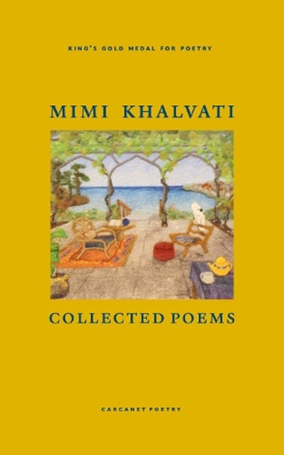 Collected Poems, Mimi Khalvati - Paperback - 9781800173330