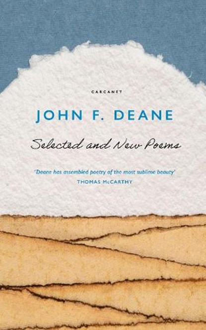 Selected and New Poems, John F. Deane - Paperback - 9781800173590