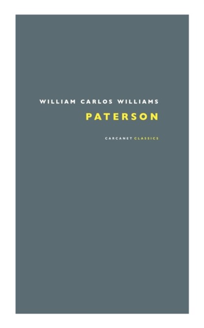 Paterson, William Carlos Williams - Paperback - 9781800173613
