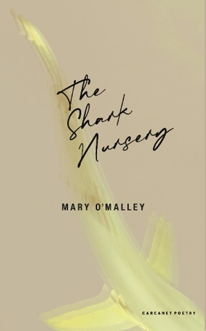 The Shark Nursery, Mary O'Malley - Paperback - 9781800174146