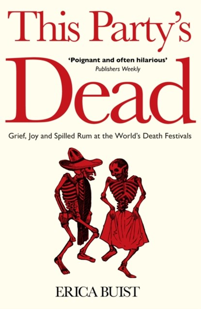 This Party's Dead, Erica Buist - Paperback - 9781800181397