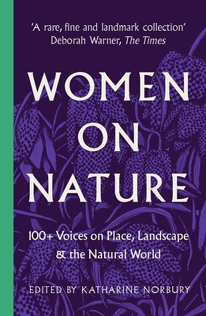 Women on Nature, Katharine Norbury - Paperback - 9781800181410
