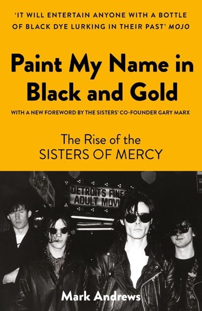 Paint My Name in Black and Gold, Mark Andrews - Paperback - 9781800181977