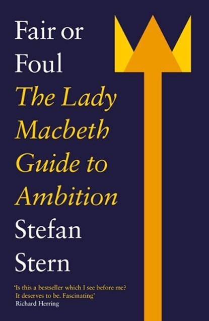 Fair or Foul, Stefan Stern - Paperback - 9781800183186