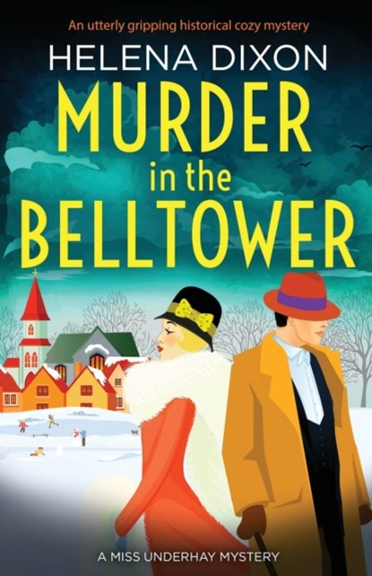 Murder in the Belltower, Helena Dixon - Paperback - 9781800190597