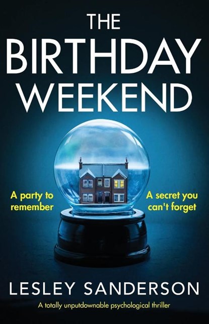 The Birthday Weekend, Lesley Sanderson - Paperback - 9781800190795