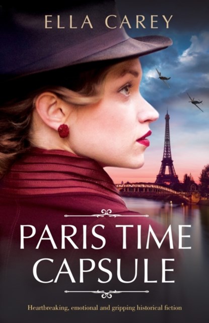 Paris Time Capsule, Ella Carey - Paperback - 9781800191037