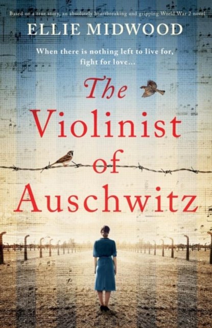 The Violinist of Auschwitz, Ellie Midwood - Paperback - 9781800191402