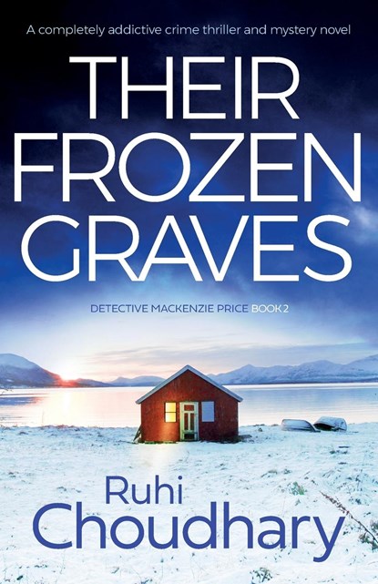 Their Frozen Graves, Ruhi Choudhary - Paperback - 9781800192478