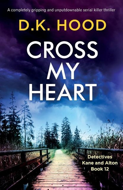 Cross My Heart, D K Hood - Paperback - 9781800192584