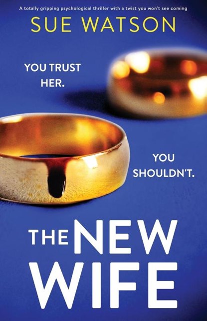 The New Wife, Sue Watson - Paperback - 9781800192829