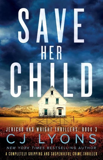 Save Her Child, Cj Lyons - Paperback - 9781800194342