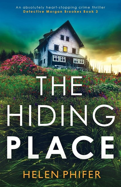 The Hiding Place, Helen Phifer - Paperback - 9781800196018
