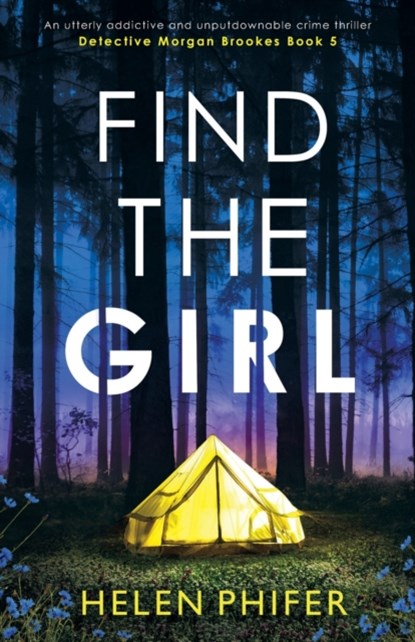 Find the Girl, Helen Phifer - Paperback - 9781800196056
