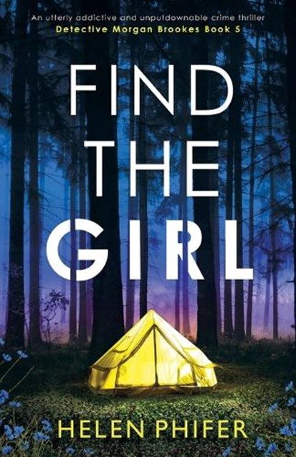 Find the Girl, Helen Phifer - Paperback - 9781800196056