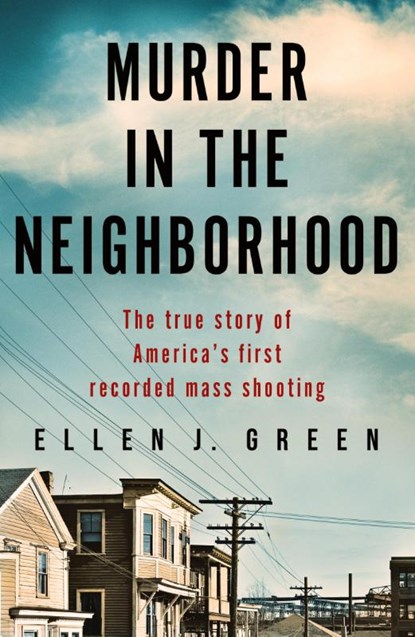 Murder in the Neighborhood, Ellen J. Green - Paperback - 9781800198074