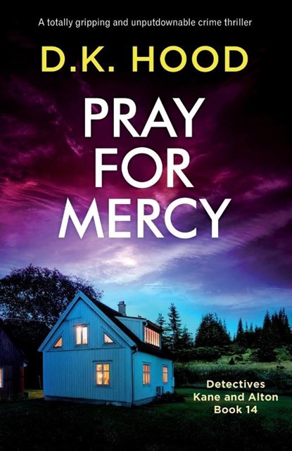 Pray for Mercy, D K Hood - Paperback - 9781800198616