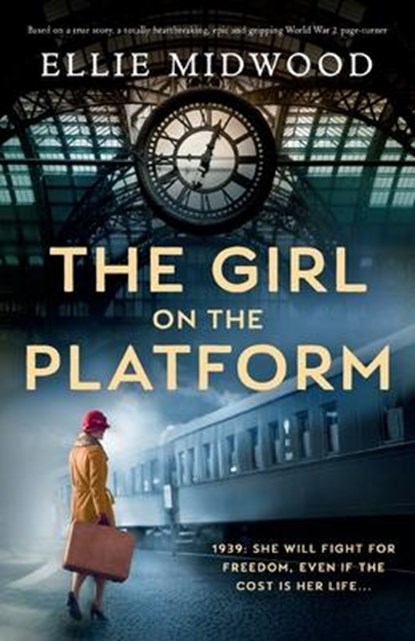 The Girl on the Platform, Ellie Midwood - Paperback - 9781800198692