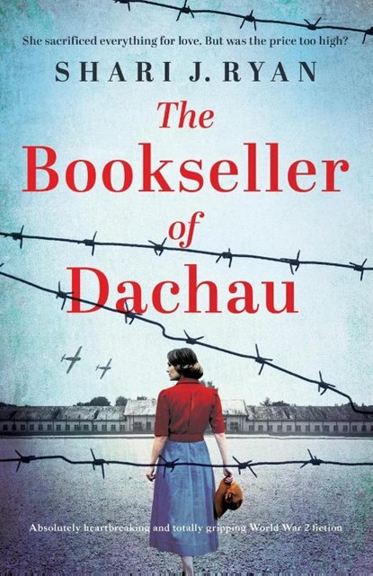 The Bookseller of Dachau, Shari J Ryan - Paperback - 9781800198715