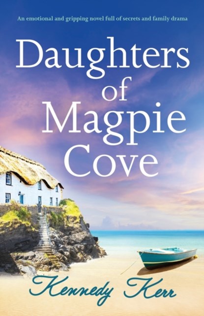Daughters of Magpie Cove, Kennedy Kerr - Paperback - 9781800199651