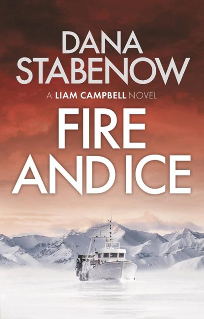 Fire and Ice, Dana Stabenow - Paperback - 9781800240360