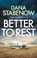 Better to Rest, Dana Stabenow - Paperback - 9781800240391