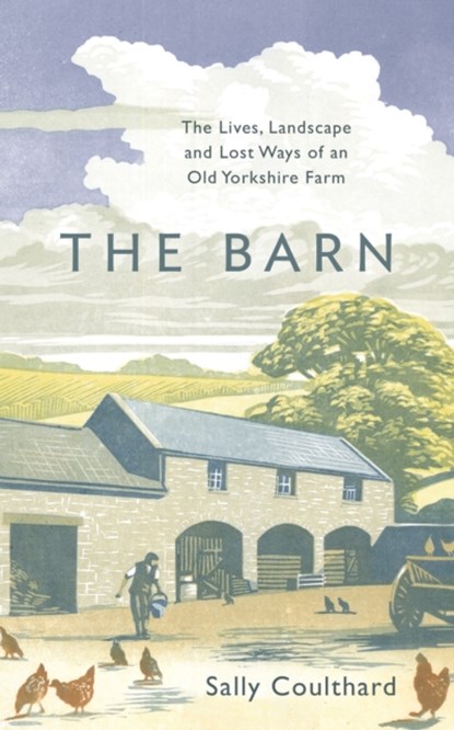 The Barn, Sally Coulthard - Gebonden - 9781800240858