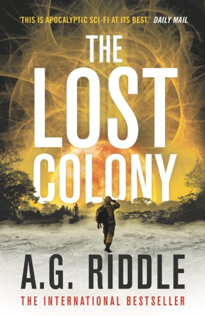 The Lost Colony, A.G. Riddle - Paperback - 9781800241534