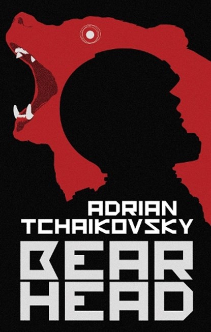 Bear Head, ADRIAN TCHAIKOVSKY,  Tchaikovsky - Paperback - 9781800241558