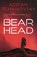 Bear Head, Adrian Tchaikovsky - Paperback - 9781800241565