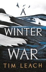 A Winter War - Tim Leach - 9781800242869