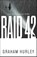 Raid 42, Graham Hurley - Paperback - 9781800244917