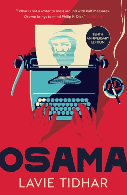 Osama, Lavie Tidhar - Paperback - 9781800245129