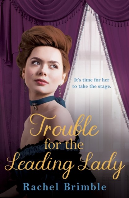 Trouble for the Leading Lady, Rachel Brimble - Paperback - 9781800245952