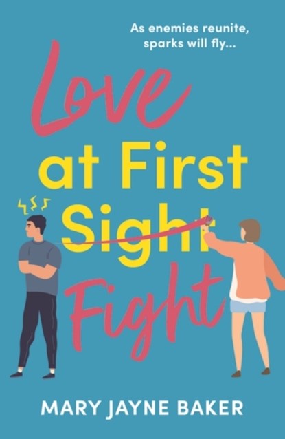 Love at First Fight, Mary Jayne Baker - Paperback - 9781800246164