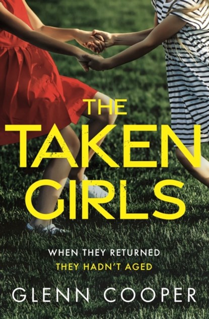 The Taken Girls, Glenn Cooper - Paperback - 9781800246348