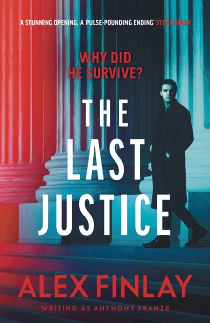 The Last Justice, Alex Finlay - Paperback - 9781800246386