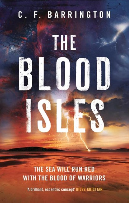 The Blood Isles, C.F. Barrington - Paperback - 9781800246423